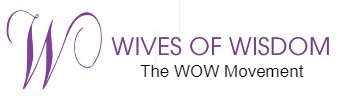 The Wow Movement – Wives of Wisdom